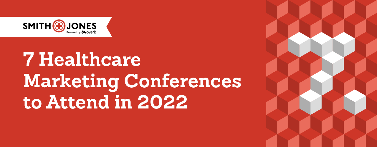 Healthcare Marketing Conferences to attend in 2022