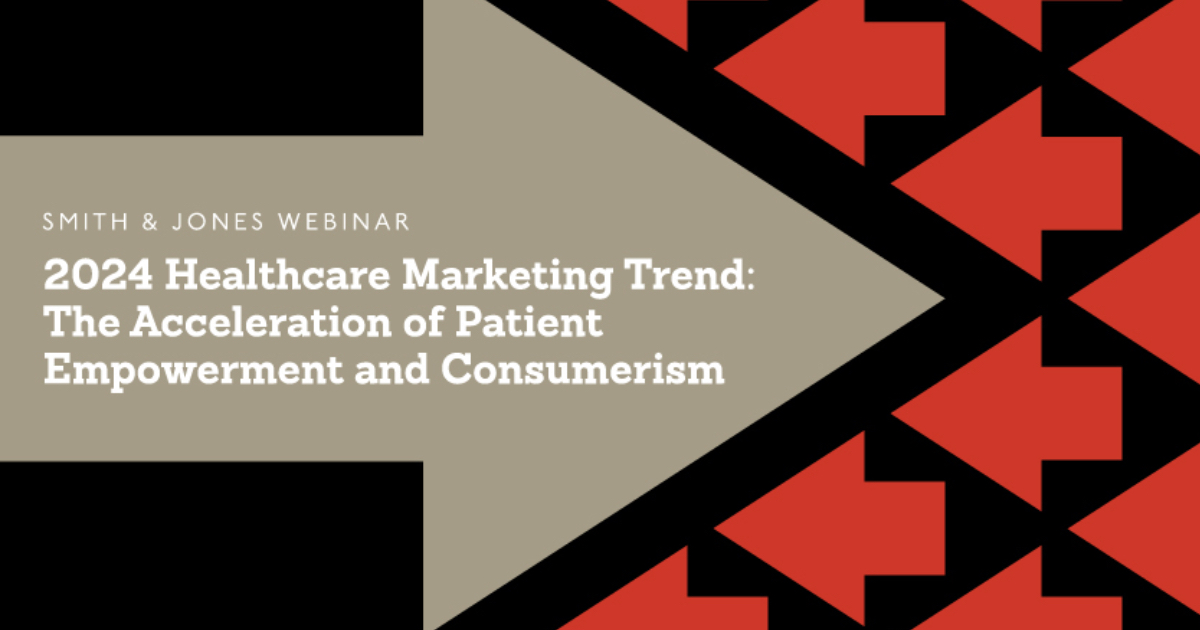 2024 Healthcare Marketing Trend: The Acceleration of Patient ...